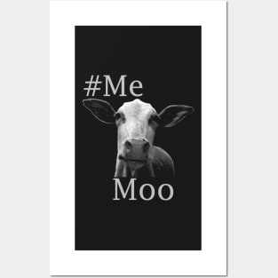 Me Moo Funny Cow meme Posters and Art